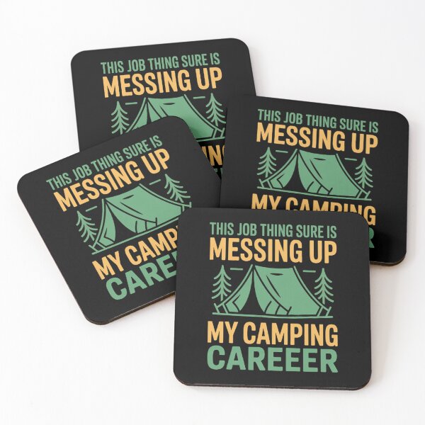 Item preview, This Job thing sure is messing up my Camping Career designed and sold by TeamLequid.