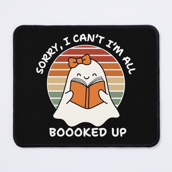 Item preview, Sorry I Can’t I’m All Booked Up | Funny Reading Quote for Book Lovers designed and sold by droolingdreams.