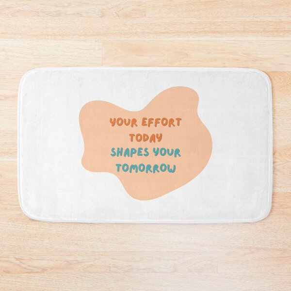 Item preview, Your Effort Today Shapes Your Tomorrow designed and sold by diahsariw.