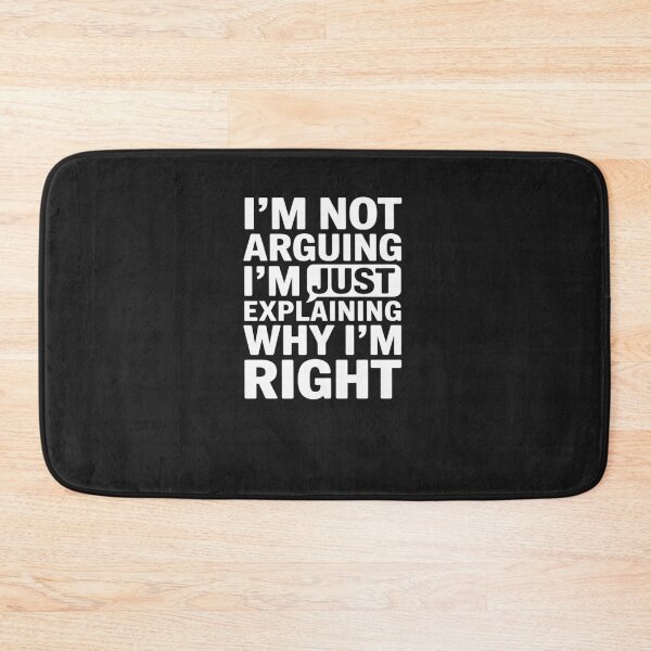 Item preview, I'm Not Arguing Just Explaining Funny designed and sold by tkhrbika.