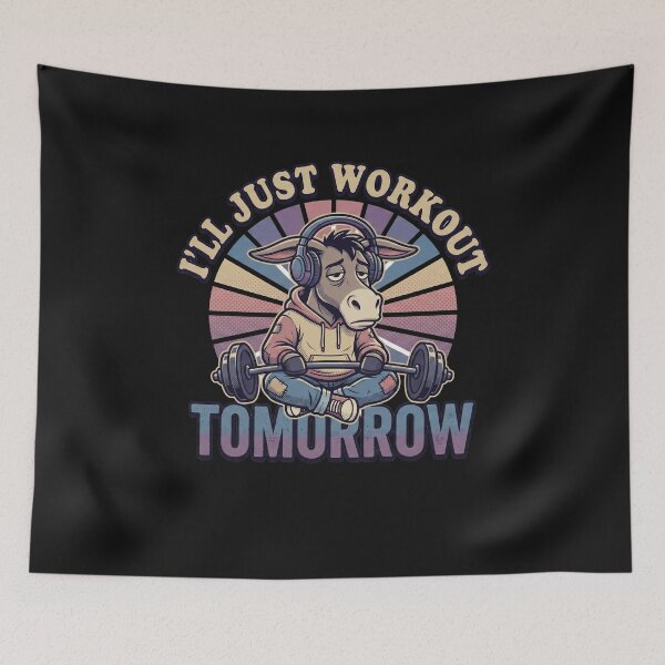 Item preview, Funny Procrastination Workout Donkey "I'll Just Workout Tomorrow" Retro Gym Graphic designed and sold by AdyKurniawan.