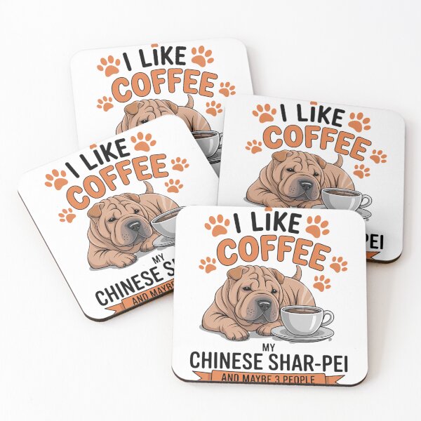 Item preview, Chinese Shar-Pei Dog Breed I like coffee my Chinese Shar-Pei designed and sold by sterabamineh.