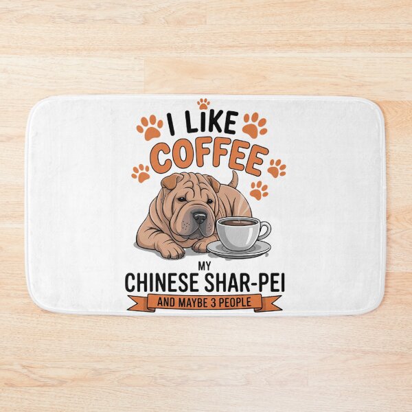 Item preview, Chinese Shar-Pei Dog Breed I like coffee my Chinese Shar-Pei designed and sold by sterabamineh.