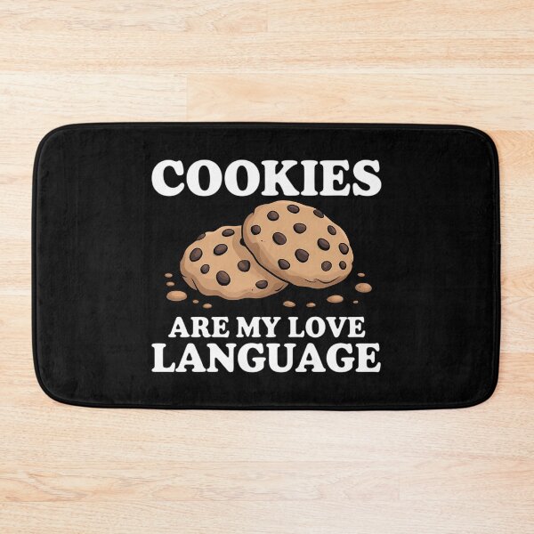 Item preview, Cookies are My Love Language Funny Cookie designed and sold by sterabamineh.
