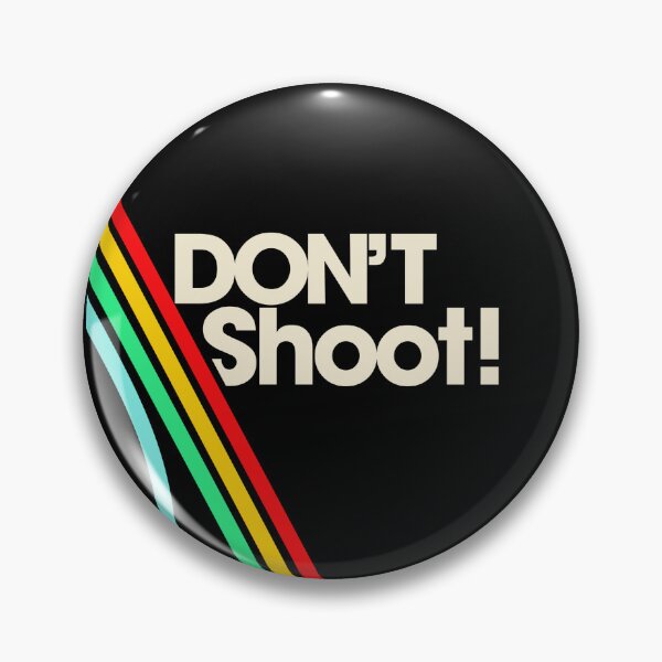 Item preview, Don't Shoot! designed and sold by thecansone.