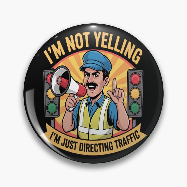 Item preview, Traffic Control Not Yelling Just Directing Traffic designed and sold by TeamLequid.
