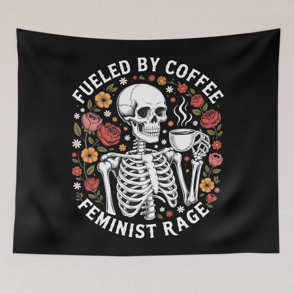 Item preview, Fueled By Coffee & Feminist Rage Funny Women Lovers Feminism designed and sold by tiekanamac.