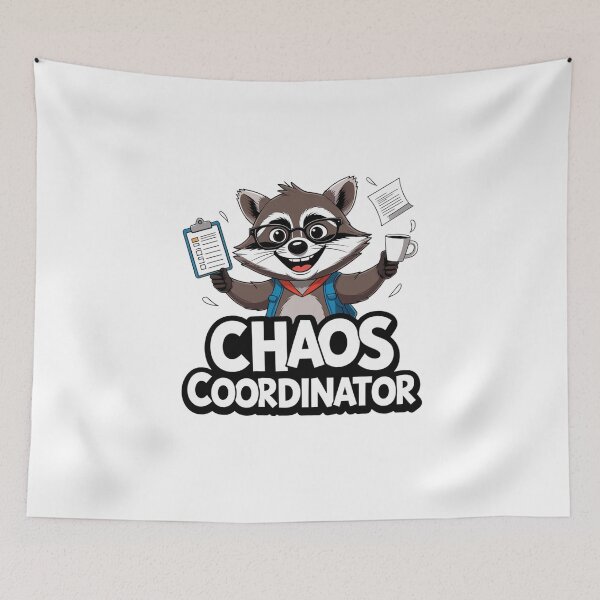 Item preview, Chaos Coordinator raccoon art designed and sold by SloganSauce.