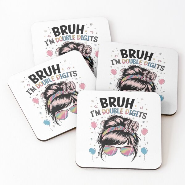 Item preview, Bruh I'm Double Digits 10th Birthday 10 Year Old For Girl  designed and sold by joyouartArt.