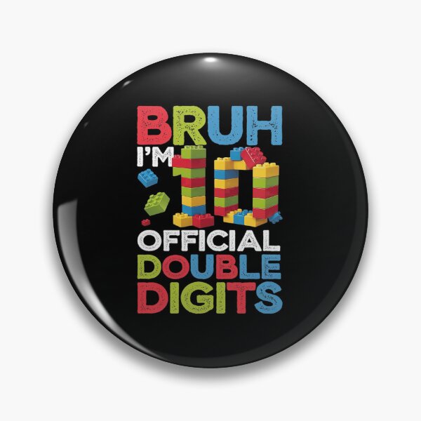 Item preview, Bruh I'm Official Double Digits 10th Birthday 10 Yrs Old Boy  designed and sold by angolinnArt.