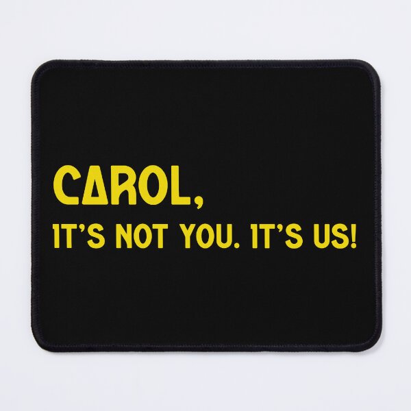 Item preview, Carol, it's not you - Plur1bus designed and sold by Iko.