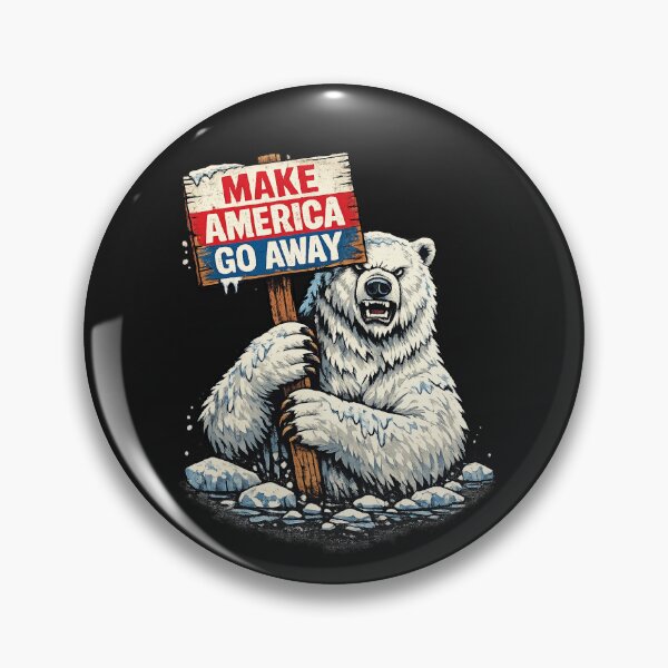 Item preview, Make America Go Away Polar Bear Greenland Protest designed and sold by Urban-Celt.