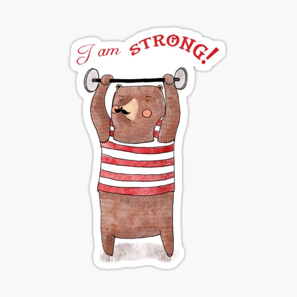 I am strong! Weightlifter circus bear Sticker