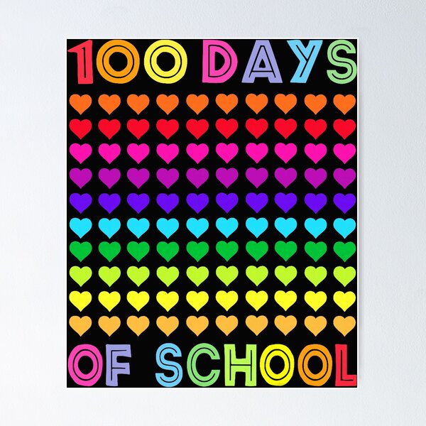 Item preview, 100th Day of School and Still Loving It 100 Rainbow Hearts designed and sold by KevinorNorris.
