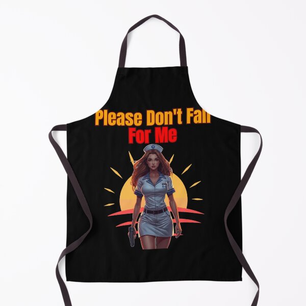 Item preview, Please Don't Fall For Me - Nurse’s Orders designed and sold by StaticMood.
