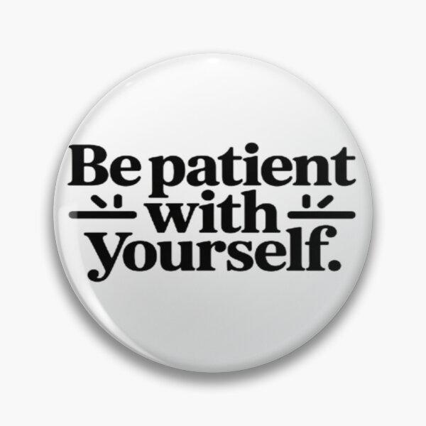 Item preview, Be Patient With Yourself T-Shirt – Self-Care & Mindfulness Quote Tee designed and sold by zakarov27.