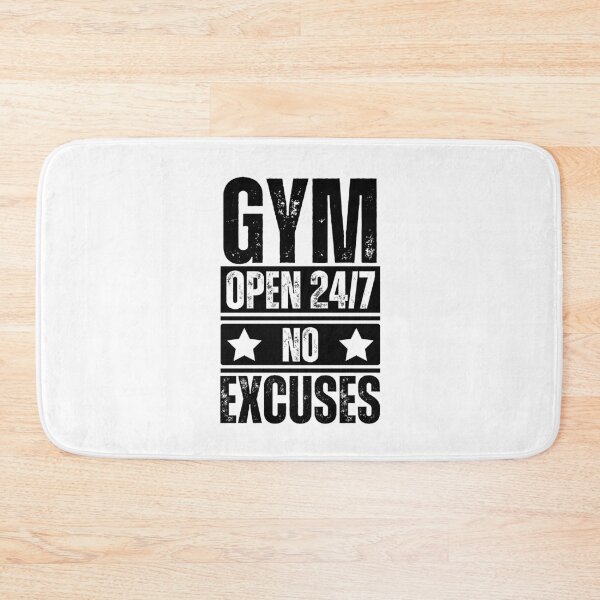 Item preview, Gym Open 24/7 No Excuses designed and sold by Dondonmart.