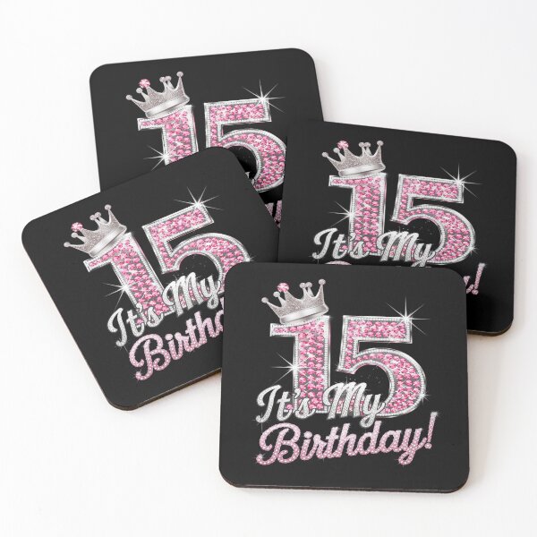 Item preview, 15 It's My Birthday Pink Crown Happy 15th Birthday Girl  designed and sold by MarkLeedsArt.