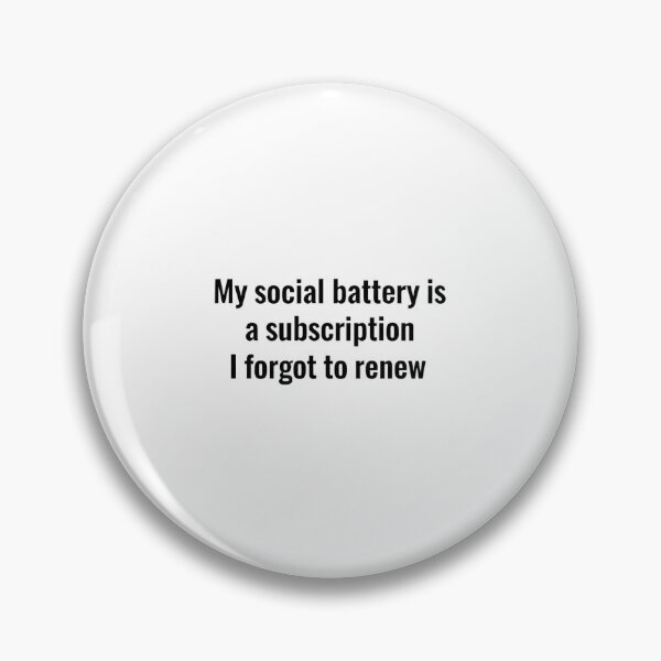 Item preview, Copy of My Social Battery Is a Subscription I Forgot to Renew Shirt | Funny Introvert Tee designed and sold by Jobero.