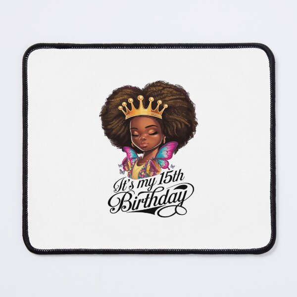 Item preview, 15 Years Old Black Melanin Women Girl It's My 15th Birthday designed and sold by MarkLeedsArt.