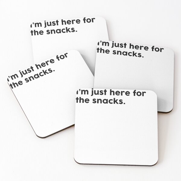 Item preview, I’m just here for the snacks. designed and sold by ChromaWears.