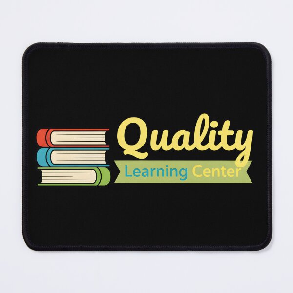 Item preview, Quality Learing Center designed and sold by novapixel25100.