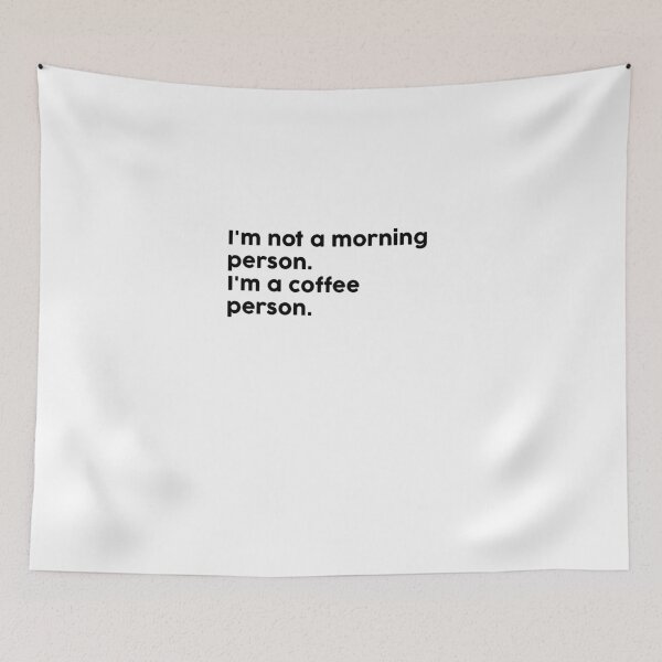Item preview,  I'm not a morning person. I'm a coffee person. designed and sold by ChromaWears.