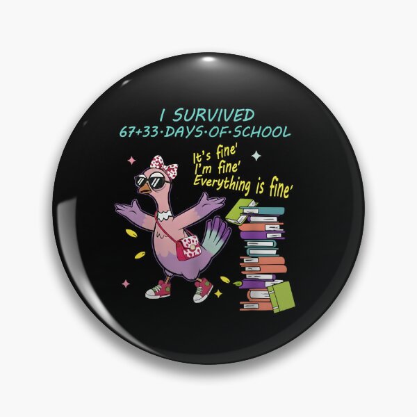 Item preview,  I Survived 67 33 Days of School Six Seven Teachers Kids Fuuny Pigeon designed and sold by ArtFunDib.