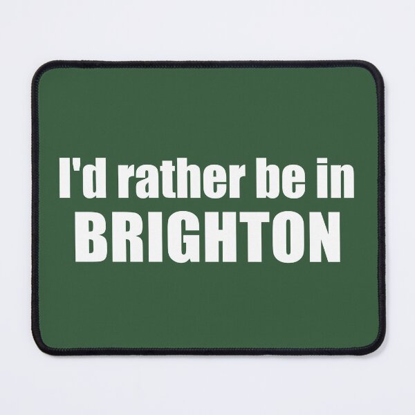 Item preview, I'd Rather Be In Brighton Utah designed and sold by Esskay Designs.