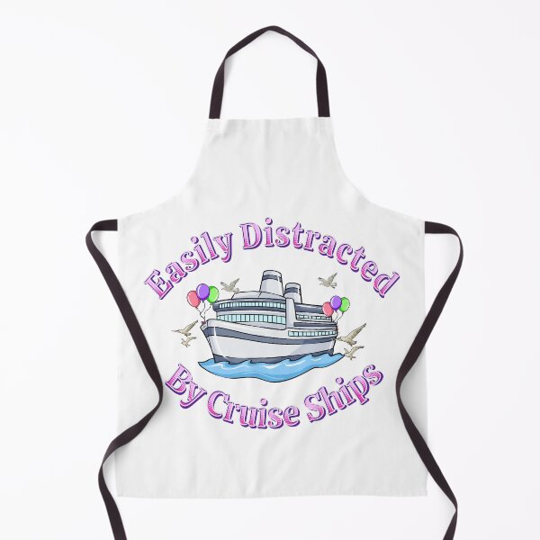 Item preview, Funny Cruise Ship Easily Distracted by Cruise Ships  designed and sold by Eric’s Creative Corner.
