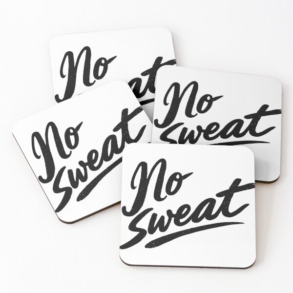 Item preview, No Sweat designed and sold by gahteeriffico.