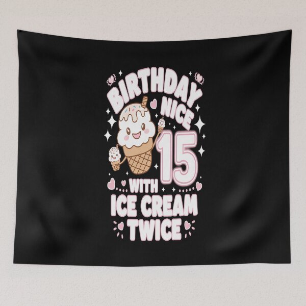 Item preview, 15th Birthday Girl 15 Years, Ice Cream, Number 15  designed and sold by MarkLeedsArt.