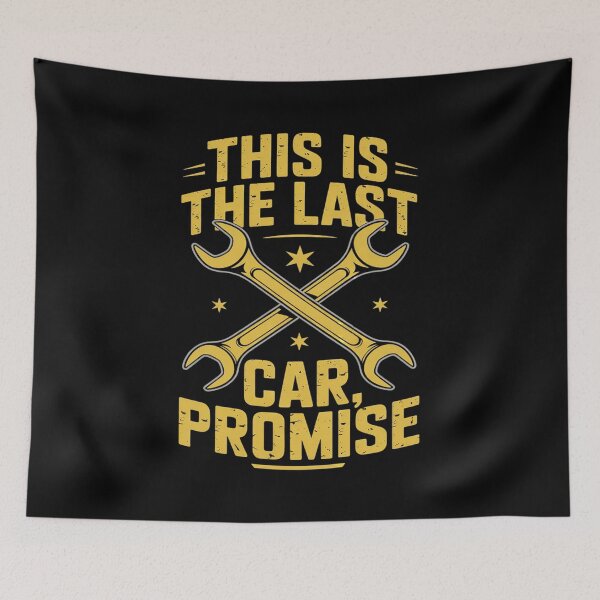 Item preview, Promise This Is the Last Car Funny Mechanic Humor Car Repair  designed and sold by VerseFarm.