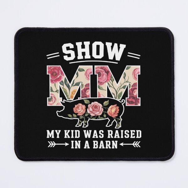 Item preview, Pig Show Mom Proud Pig Show Mother Pig Show Mama designed and sold by KotexTemu.
