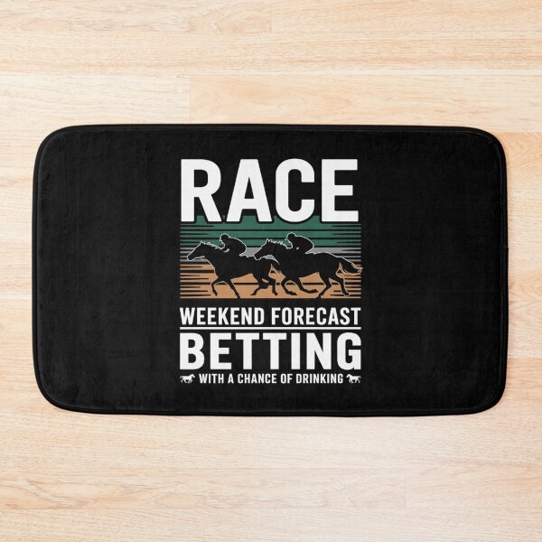 Item preview, Race Weekend Forecast Drinking Horse Racing  designed and sold by KotexTemu.