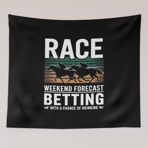 Item preview, Race Weekend Forecast Drinking Horse Racing  designed and sold by KotexTemu.
