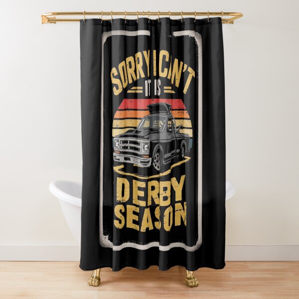 Item preview, Sorry I Can't It's Derby Season Demolition Derby Car Racing  designed and sold by KotexTemu.