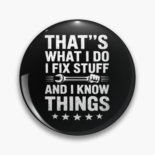 Item preview, Thats What I Do Fix Stuff Funny Mechanic Car Auto Men Women  designed and sold by VerseFarm.