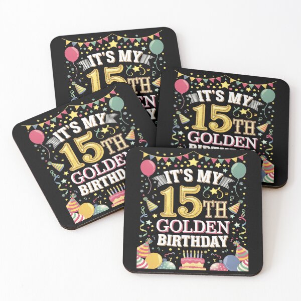 Item preview, 15th Birthday  It's My 15th Golden Birthday  designed and sold by MarkLeedsArt.