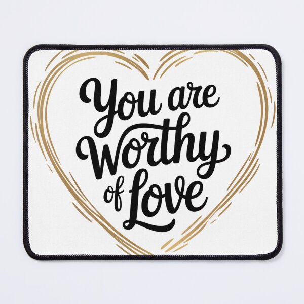 Item preview, You Are Worthy Of Love Self Worth Valentine Typography Affirmation Positive Shirt designed and sold by GiftsForge.