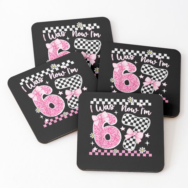 Item preview, I was 6 Now I'm 7 Year Old Birthday 67 Funny for Kids Girls designed and sold by MatherFisher.