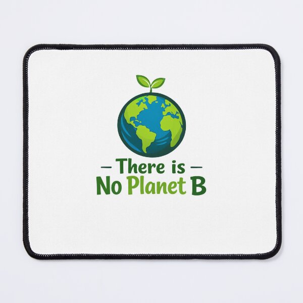 Item preview, There is No Planet B Earth Day Eco-Friendly T-Shirt designed and sold by The Axylen Store.