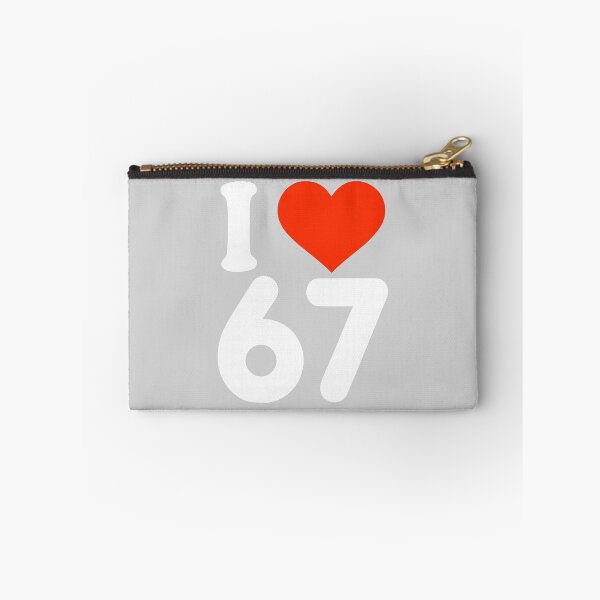 Item preview, I Love 67 Valentine’s Day 6 7 Meme 67th Birthday Heart designed and sold by FrankIsabel.