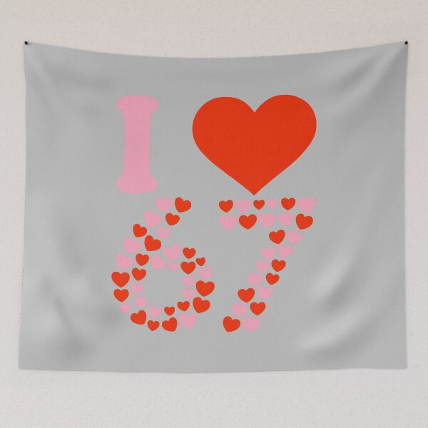 Item preview, I Love 67 Valentine’s Day 6 7 Meme 67th Birthday Hearts designed and sold by FrankIsabel.