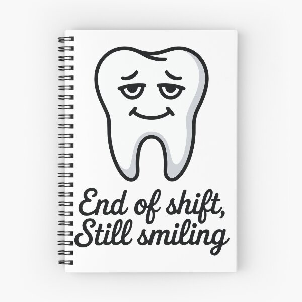 Item preview, End of Shift Still Smiling designed and sold by Creative League Ignite.