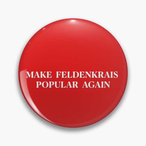 Item preview, Make Feldenkrais Popular Again  designed and sold by Feldymerch.