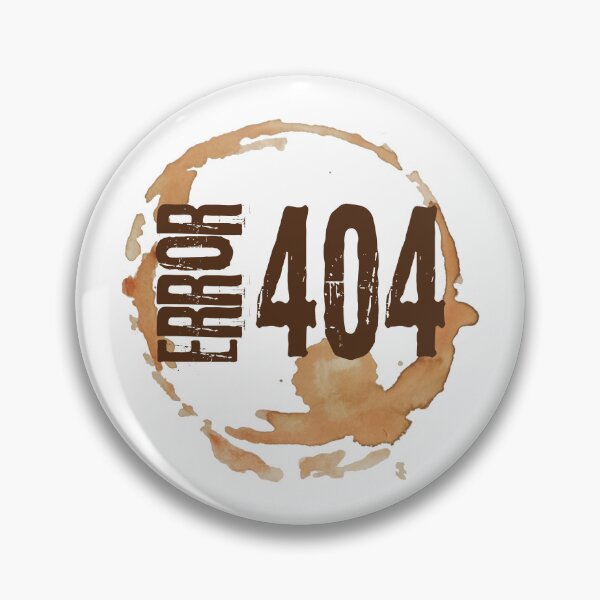Item preview, Out of Coffee Error 404 - Funny Coffee Lover Gift for Caffeine Addicts designed and sold by Artycom.