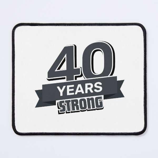 Item preview, 40 Years Strong Anniversary designed and sold by NumbersFort.