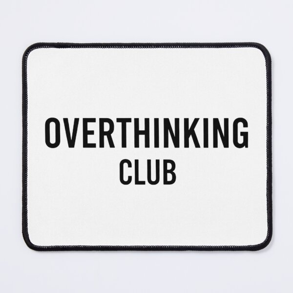 Item preview, Overthinking Club – Relatable Mental Health Design designed and sold by AGRO ART.
