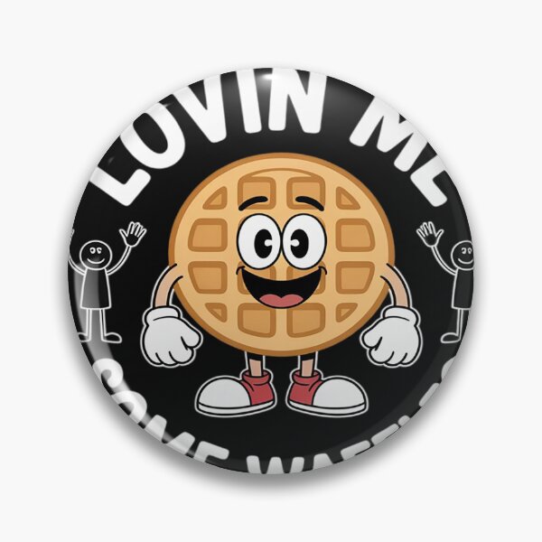 Item preview, Lovin Me Some Waffles Funny designed and sold by Dolostope.